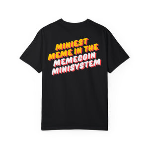 MINI Miniest Meme in the Memecoin Minisystem T-Shirt